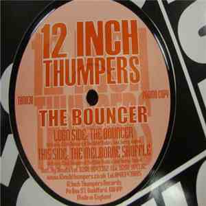 12 Inch Thumpers - The Bouncer download flac