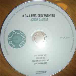 8 Ball  Feat. Desi Valentine - Liquor Cabinet download flac