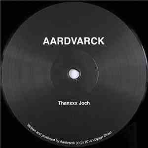 Aardvarck - Thanxxx Joch download flac