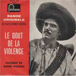 André Hossein - Bande Originale Du Film Le Goût De La Violence download flac