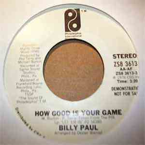 Billy Paul - How Good Is Your Game / I Think I'll Stay Home Today download flac