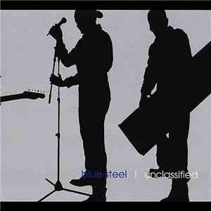 Blue Steel - Unclassified download flac