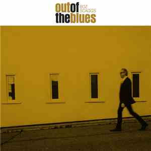Boz Scaggs - Out Of The Blues download flac