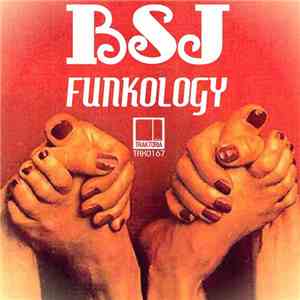 BSJ - Funkology download flac