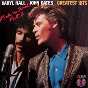 Daryl Hall John Oates - Greatest Hits (Rock 'N Soul Part 1) download flac