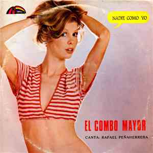 El Combo Mayor - Nadie Como Yo download flac