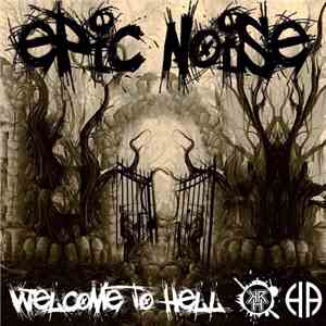 Epic Noise - Welcome To Hell download flac