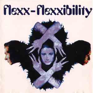 Flexx - Flexxibility download flac