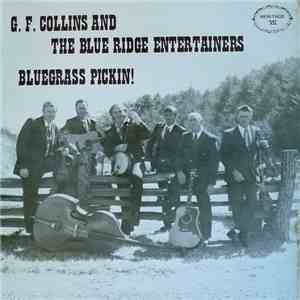 G. F. Collins And The Blue Ridge Entertainers - Bluegrass Pickin! FLAC album