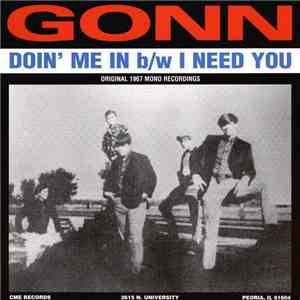 Gonn - Doin' Me In / I Need You download flac