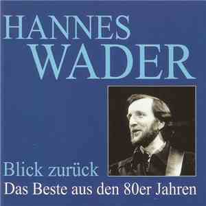 Hannes Wader - Blick Zurück download flac