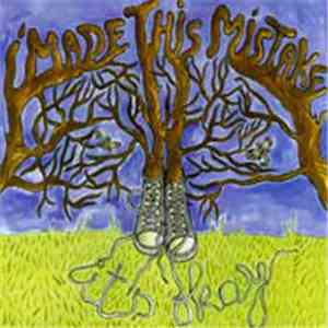 imadethismistake - It's Okay download flac