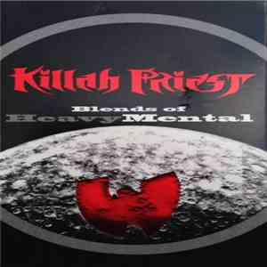 Killah Priest - Blends of Heavy Mental download flac