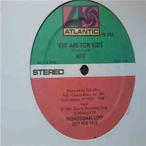 Kix  - Atomic Bombs / Kix Are For Kids download flac