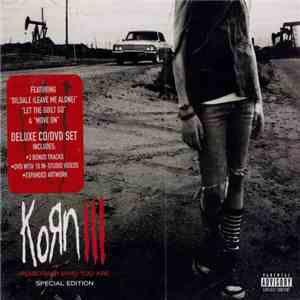 Korn - Korn III: Remember Who You Are download flac