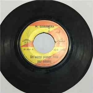 M. Guarnera - Un Uomo Piange Solo Per Amore download flac