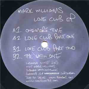Mark Williams - Love Club EP download flac