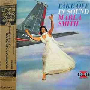 Marla Smith - Take Off In Sound download flac
