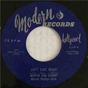 Marvin And Johnny, Marvin Phillips Orch. - Ain't That Right / Let Me Know download flac