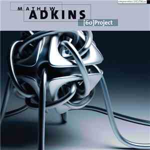 Mathew Adkins - [60]Project download flac