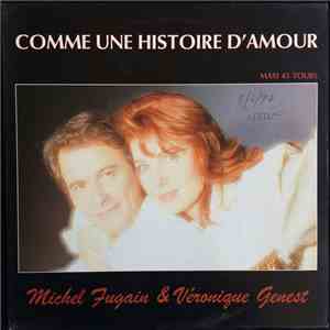 Michel Fugain & Veronique Genest - Comme Une Histoire D'Amour download flac