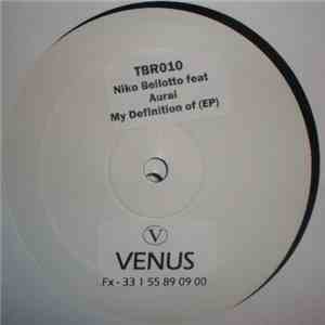 Niko Bellotto - My Definition Of EP download flac