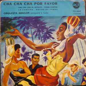 Orquesta Aragon - Cha Cha Cha Por Favor download flac