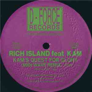 Rich Island Feat. Kam , DJ Turbo - Kam's Quest For Glory download flac