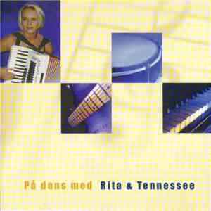 Rita & Tennessee  - På Dans Med Rita & Tennessee download flac
