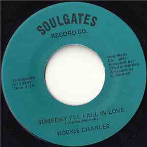 Rockie Charles - Living In The Good Times / Someday I'll Fall In Love download flac