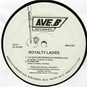Royalty Ladies - Fly Guys Are Fresh download flac