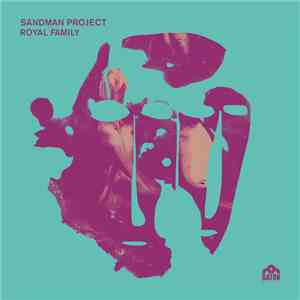Sandman Project - Royal Family download flac