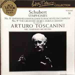 Schubert, Arturo Toscanini, NBC Symphony Orchestra - Symphonies No. 8 "Unfinished" & 9 "The Great" download flac
