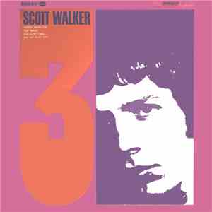Scott Walker - Scott 3 download flac