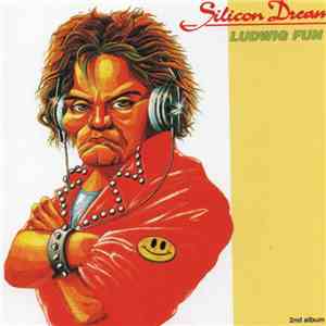 Silicon Dream - Ludwig Fun download flac