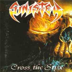 Sinister - Cross The Styx download flac