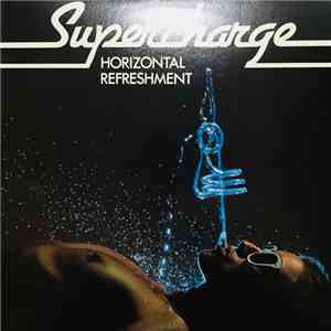 Supercharge  - Horizontal Refreshment download flac