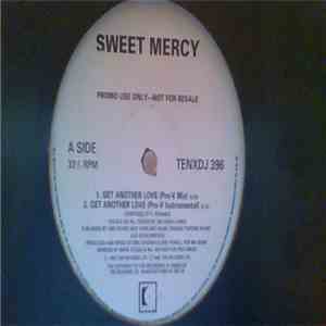 Sweet Mercy - Get Another Love download flac