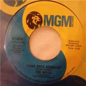 The Bells  - Love Once Removed / The Singer download flac
