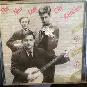 The New Lost City Ramblers - The Early Years, 1958-1962 download flac