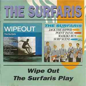 The Surfaris - Wipe Out / The Surfaris Play download flac