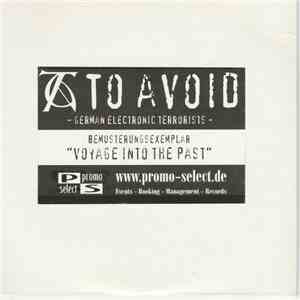 To Avoid - Voyage Into The Past download flac
