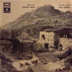 طوني حنا = Toni Hanna - حدا يا حدي = Hidaya Hiday download flac
