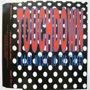 Touchdown - I Hear Music In The Street download flac