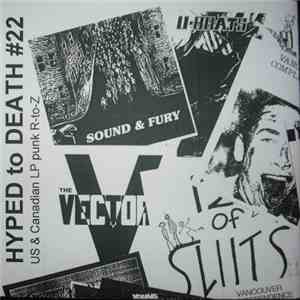 Various - Hyped To Death #22: US And Canadian LP Punk R-to-Z download flac
