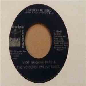 Vicki (Anderson) Byrd & The Voices Of Twelve Robes - I've been blessed download flac
