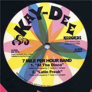 7 Mile Per Hour Band - At The Disco / Latin Freak / Playin' Your Game download flac