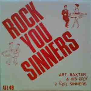Art Baxter & His Rock'N'Roll Sinners - Rock You Sinners download flac