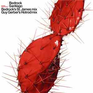 Bedrock - Santiago (Remixes) download flac