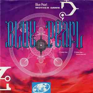 Blue Pearl - Mother Dawn download flac